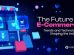 The Future of E-Commerce: Trends and Technologies Shaping the Industry