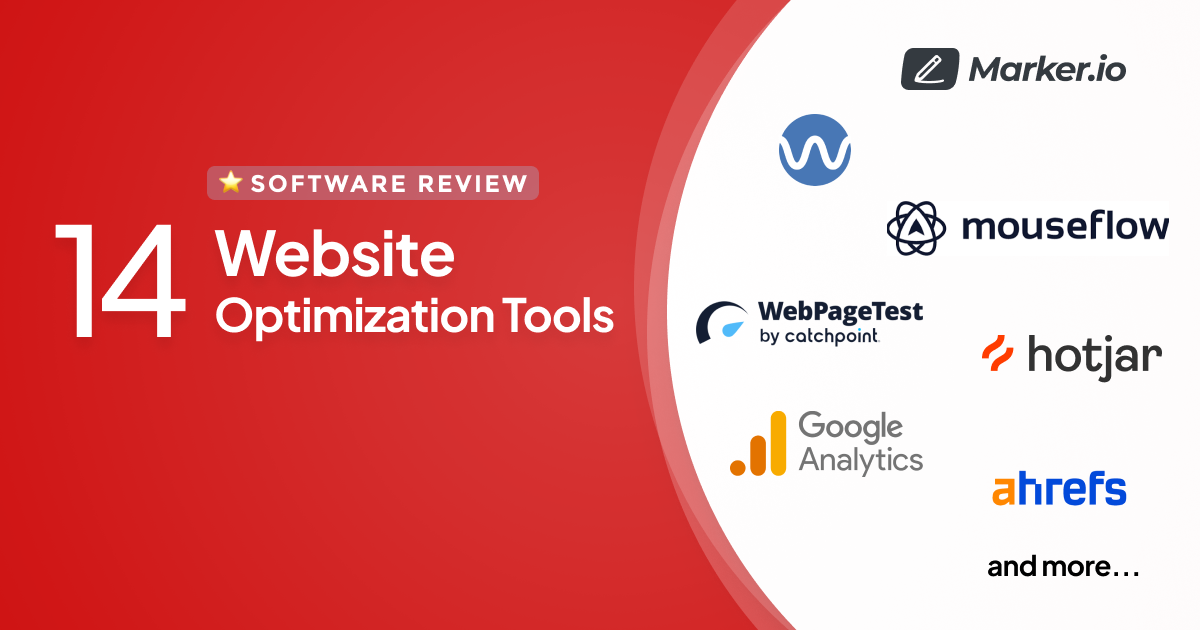 14 Website Optimization Tools in 2023: Which One is Right For You?